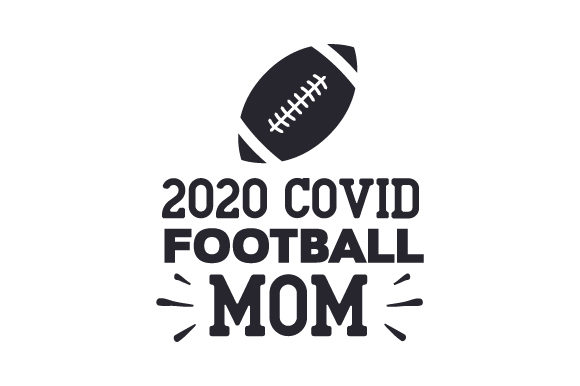 2020 Covid Football Mom Sports Craft Review