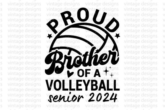 Proud Brother of a Volleyball Senior 202 Graphics Crafts
